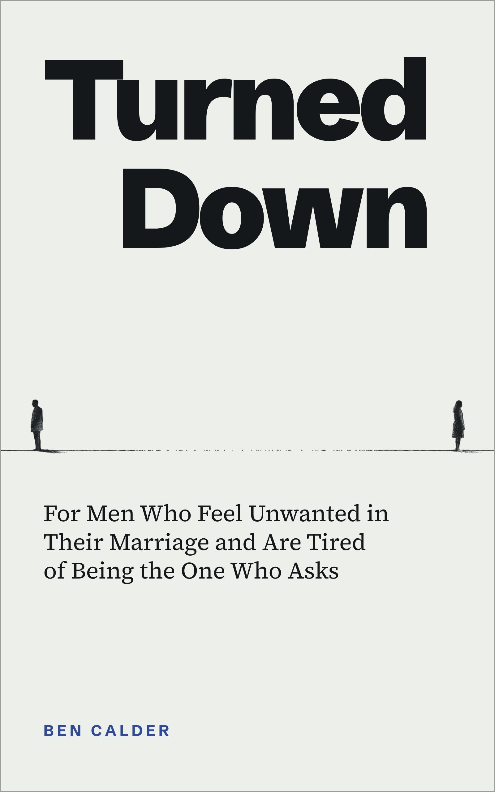 Cover of Turned Down by Ben Calder
